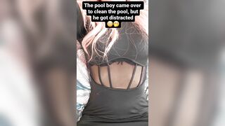 POV Trans gal teaser: Pool hunk came over to clean the pool but that guy got distracted ????