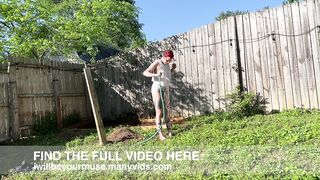 Stripping and Hosing Myself Down After Tending My Garden