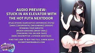 Audio Preview: Stuck In An Elevator With The Sexy Futanari Nextdoor