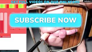 On the Edge Of Climax - That guy's Restrained on the Anal Impalement Chair and Electro ESTIM Edged