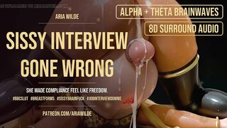 Sissy Interview Gone Wrong