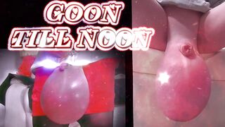 Goon untill Noon Large Spaceballs Crossdressing Stretched Balls Saline Ballstretching Large Melons CBT Massive Ever Red Petticoat Large Titties Amateur Crossdresser